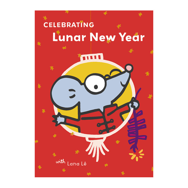 Celebrating Lunar New Year (illustration + design)